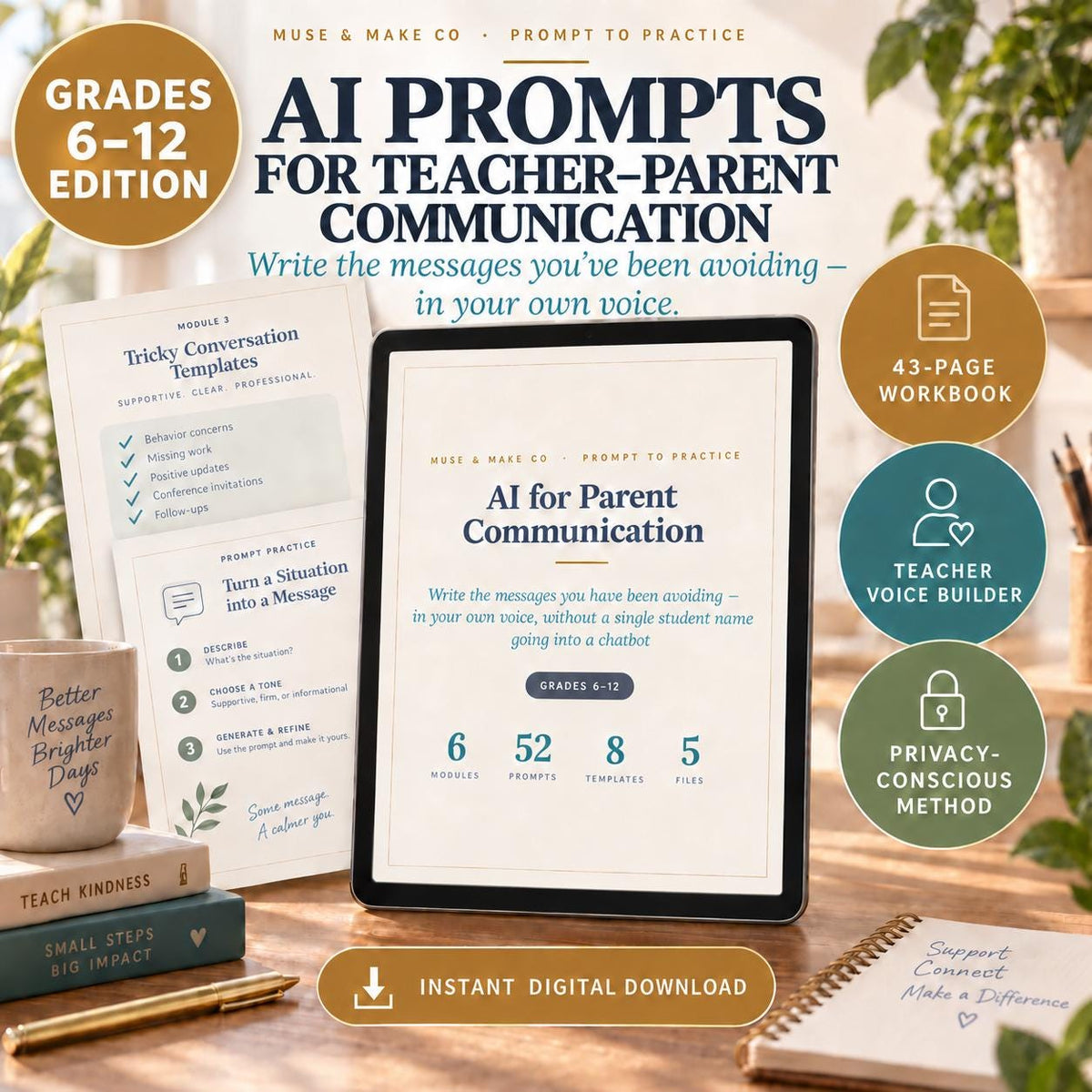 AI Prompts for Teachers, Parent Communication pack for Grades 6-12, 52 prompts plus fillable templates