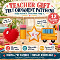 Teacher Gift Felt Ornament Patterns